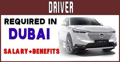 DRIVER Required in Dubai