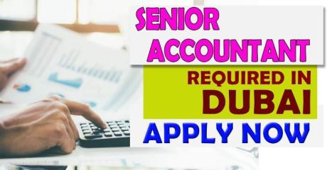 Senior Accountant Required in Dubai