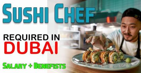 Sushi Chef Required in Dubai