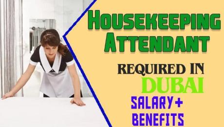 Housekeeping Attendant Required in Dubai -
