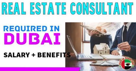 Real Estate Consultant Required in Dubai