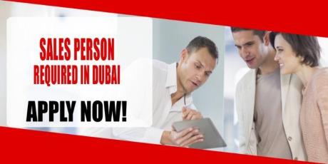 SALES PERSON REQUIRED IN DUBAI