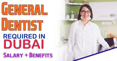 General Dentist Required in Dubai