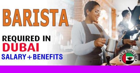 Barista Required in Dubai -