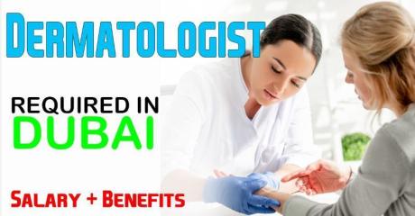 Dermatologist Required in Dubai