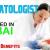Dermatologist Required in Dubai