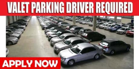 VALET PARKING DRIVER REQUIRED