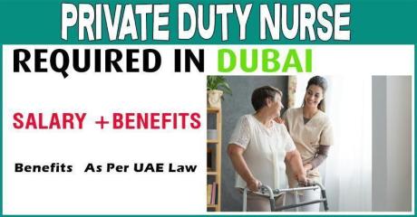 Private Duty Nurse Required in Dubai