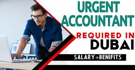 Urgent Accountant Required in Dubai