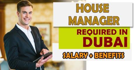 House Manager Required in Dubai