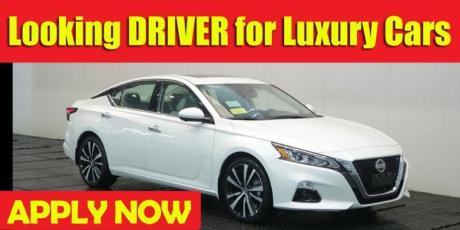 Looking DRIVER for Luxury Cars