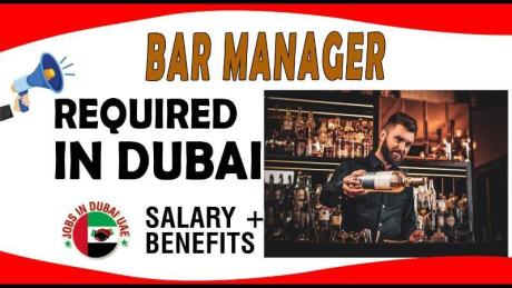 Bar Manager Required in Dubai