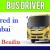 Bus Driver Required in Dubai