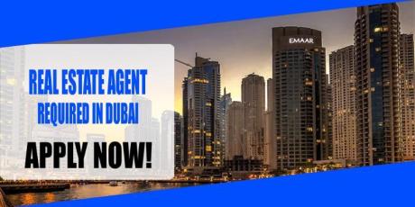 REAL ESTATE AGENT REQUIRED IN DUBAI
