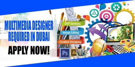 MULTIMEDIA DESIGNER REQUIRED IN DUBAI