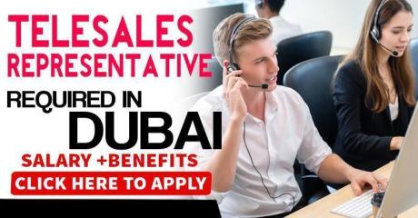 TELESALES REPRESENTATIVE REQUIRED IN DUBAI