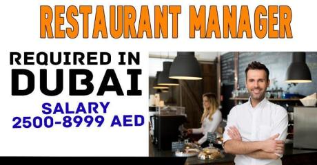 Restaurant Manager Required in Dubai -