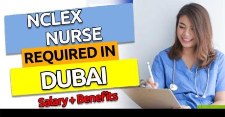 NCLEX Nurse Required in Dubai