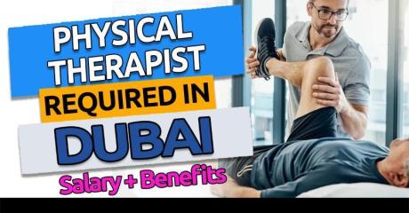 Physical Therapist Required in Dubai