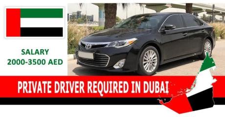 PRIVATE DRIVER REQUIRED IN DUBAI