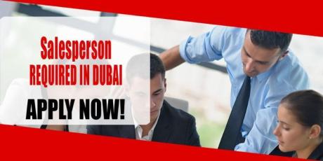 Salesperson REQUIRED IN DUBAI
