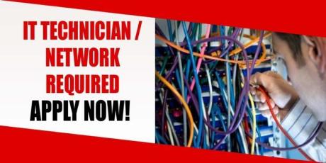 IT TECHNICIAN NETWORK REQUIRED IN DUBAI