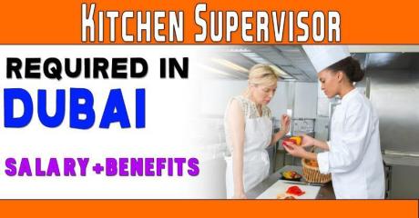 Kitchen Supervisor Required in Dubai