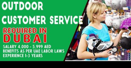 Outdoor Customer Services Required in Dubai UAE