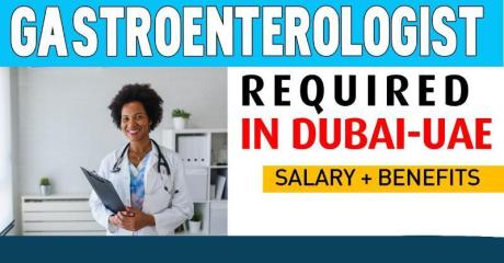 Gastroenterologist Required in Dubai