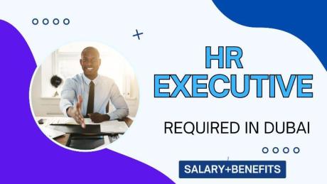 HR Executive Required in Dubai
