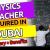 Physics Teacher Required in Dubai