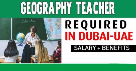 Geography Teacher Required in Dubai