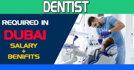 Dentist Required in Dubai