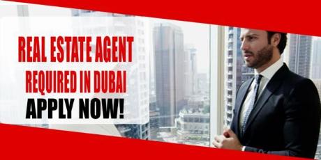 REAL ESTATE AGENT REQUIRED IN DUBAI
