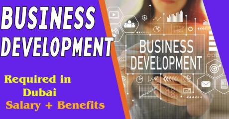 Business Development Required in Dubai