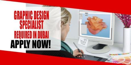 GRAPHIC DESIGN SPECIALIST REQUIRED IN DUBAI