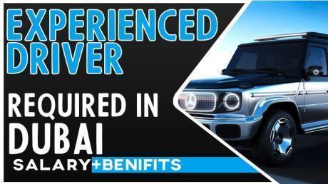 Experienced Drive Required in Dubai