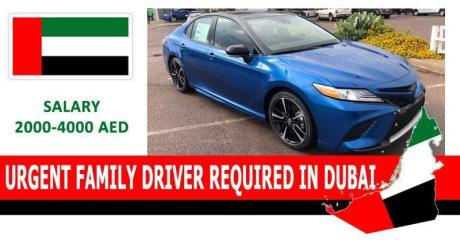 URGENT FAMILY DRIVER REQUIRED IN DUBAI