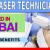 Laser Technician Required in Dubai