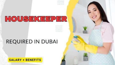 Housekeeper Required in Dubai UAE