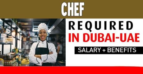 Chef Required in Dubai