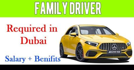 Family driver Required in Dubai -