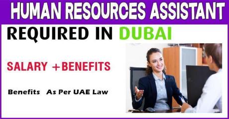 Human Resources Assistant Required in Dubai