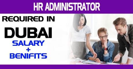 HR Administrator (Arabic Speaker) Required in Dubai