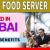 Food Server Required in Dubai