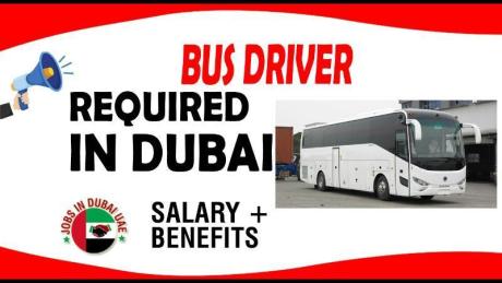 BUS DRIVER REQUIRED IN DUBAI