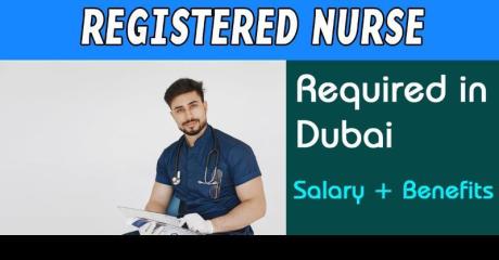 Registered Nurse Required in Dubai
