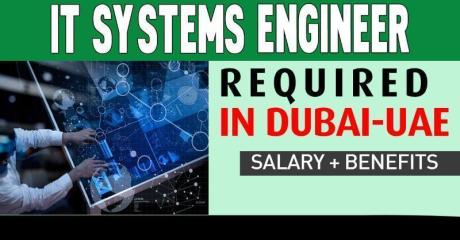 IT Systems Engineer Required in Dubai