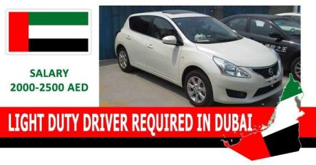 LIGHT DUTY DRIVER REQUIRED IN DUBAI