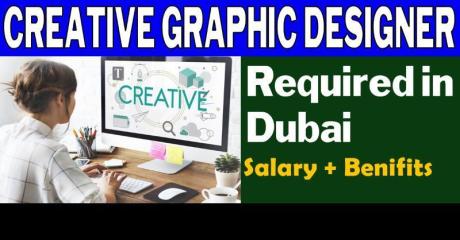Creative Graphic Designer Required in Dubai